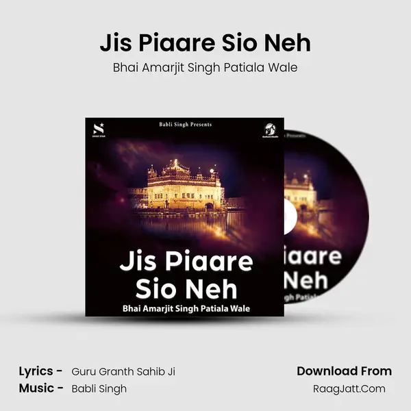 Jis Piaare Sio Neh mp3 song