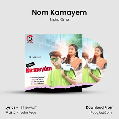 Nom Kamayem - Nisha Ome