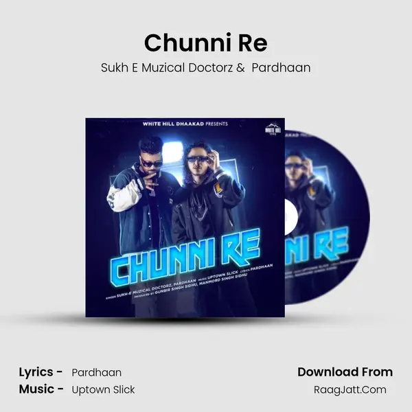 Chunni Re - Sukh E Muzical Doctorz