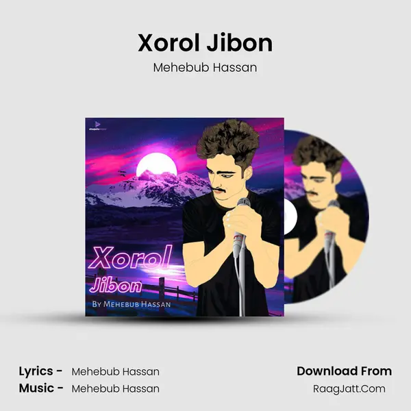 Xorol Jibon - Mehebub Hassan