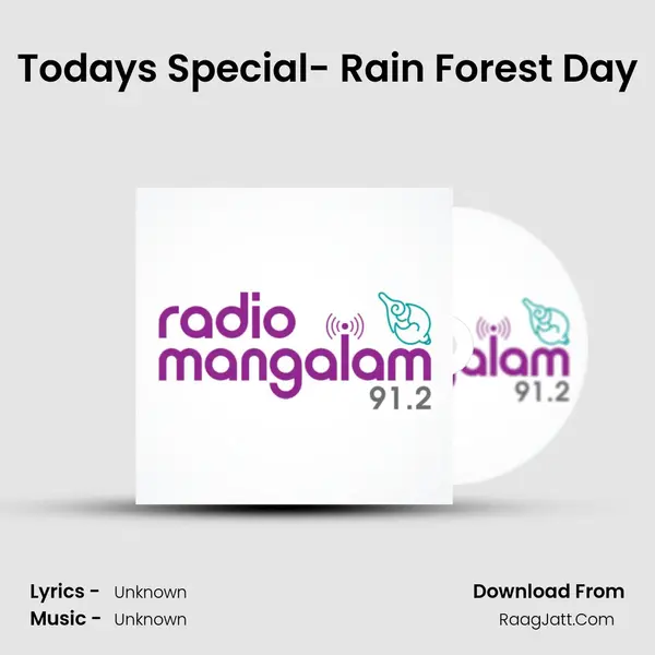 Today's Special- Rain Forest Day MP3 Song by  Cover