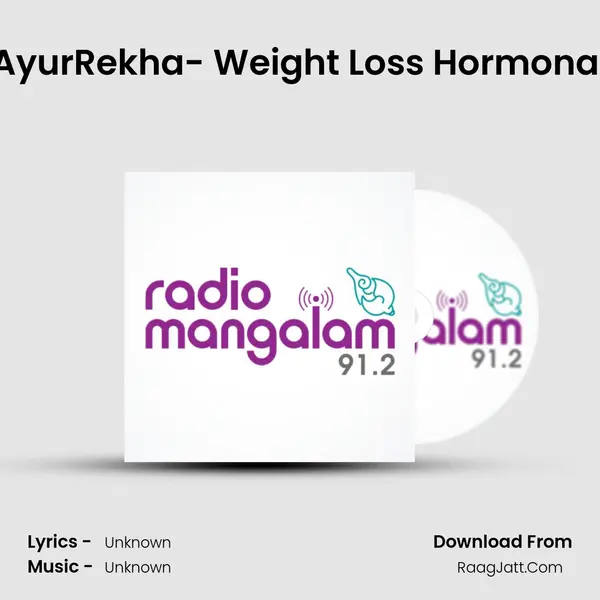 AyurRekha- Weight Loss Hormonal MP3 Song by  Cover