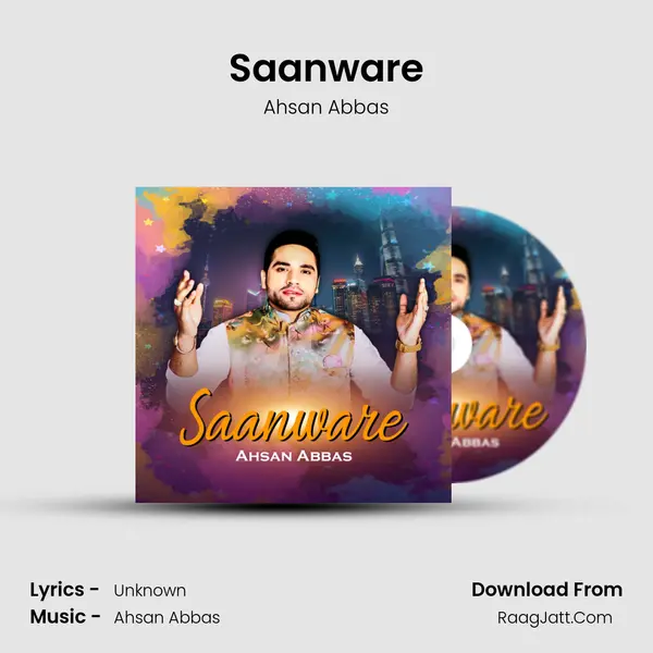 Saanware - Single - Ahsan Abbas
