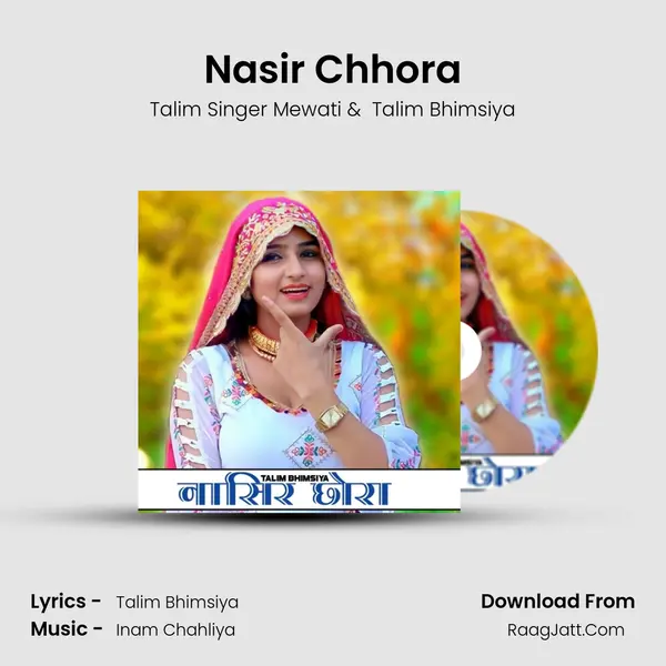 Nasir Chhora - Talim Singer Mewati