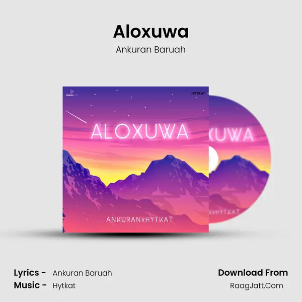 Aloxuwa MP3 Song by Ankuran Baruah Cover