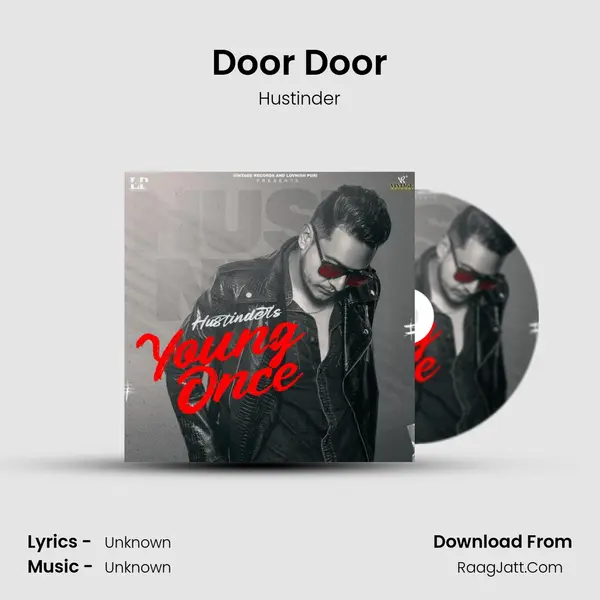 Door Door MP3 Song by Hustinder Cover