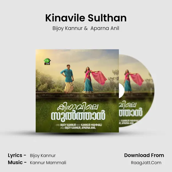 Kinavile Sulthan - Bijoy Kannur