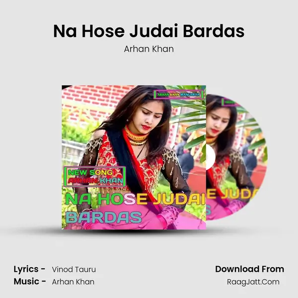 Na Hose Judai Bardas MP3 Song by Arhan Khan Cover