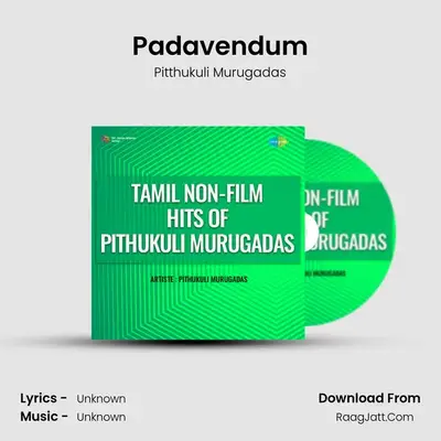 Padavendum MP3 Song by Pitthukuli Murugadas Cover