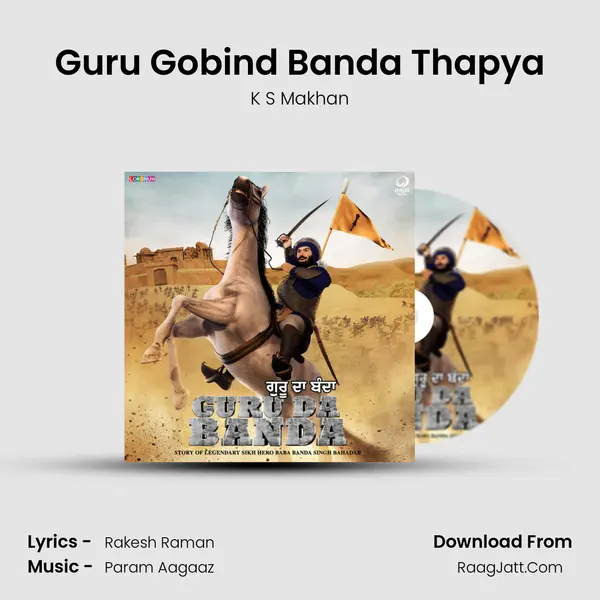 Guru Gobind Banda Thapya MP3 Song by K S Makhan Cover