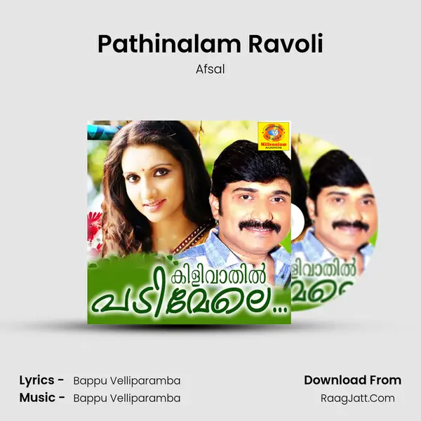 Pathinalam Ravoli MP3 Song by Afsal Cover