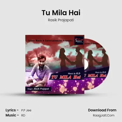 Tu Mila Hai MP3 Song by Rasik Prajapati Cover