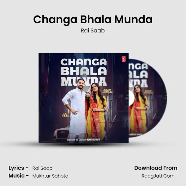 Changa Bhala Munda MP3 Song by Rai Saab Cover