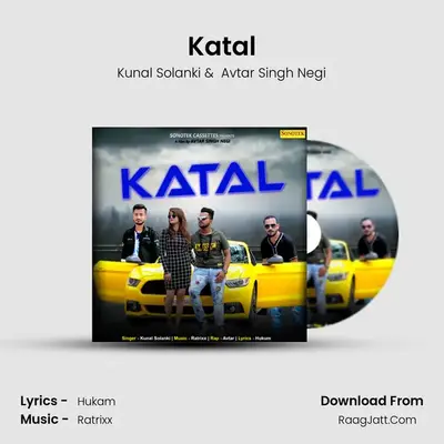 Katal MP3 Song by Kunal Solanki Cover