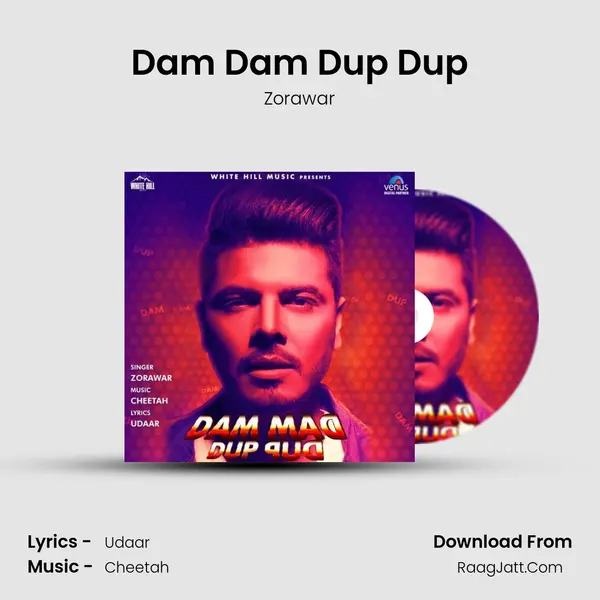 Dam Dam Dup Dup MP3 Song by Zorawar Cover