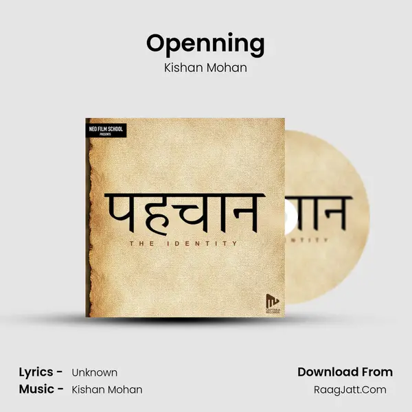 Openning MP3 Song by Kishan Mohan Cover