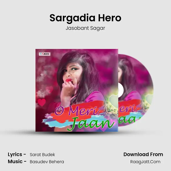 Sargadia Hero MP3 Song by Jasobant Sagar Cover
