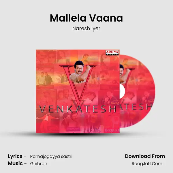 Mallela Vaana MP3 Song by Naresh Iyer Cover