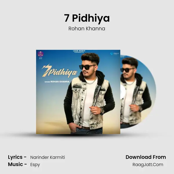 7 Pidhiya - Rohan Khanna