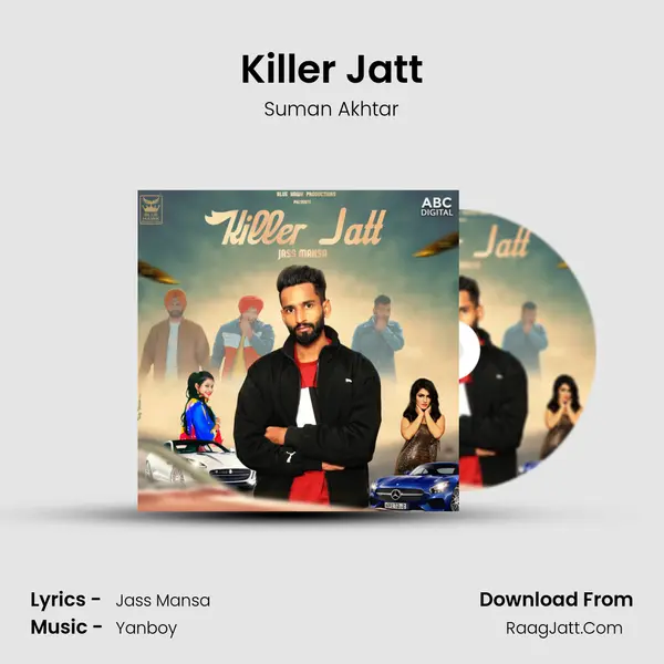 Killer Jatt MP3 Song by Suman Akhtar Cover