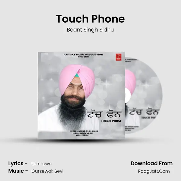 Touch Phone - Single - Beant Singh Sidhu
