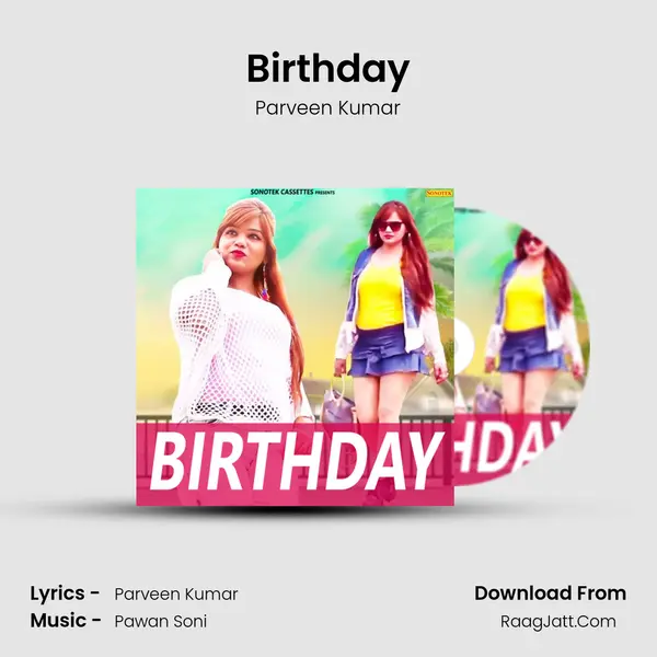 Birthday MP3 Song by Parveen Kumar Cover