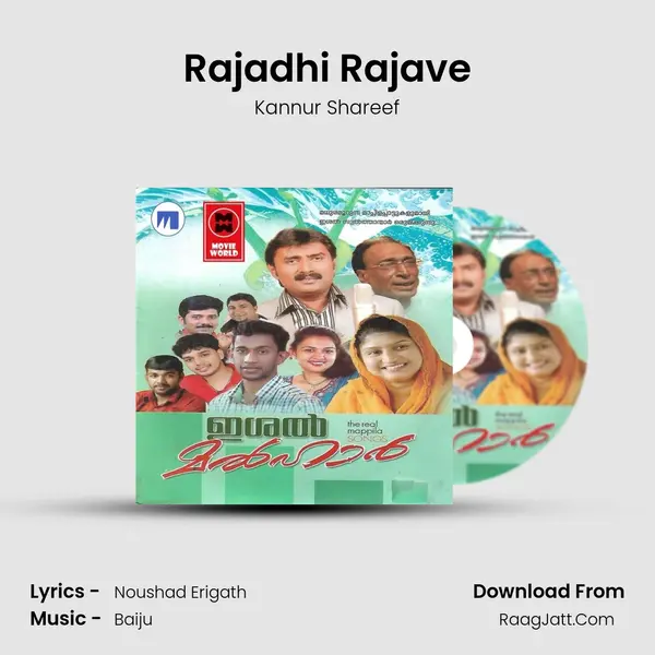 Rajadhi Rajave MP3 Song by Kannur Shareef Cover