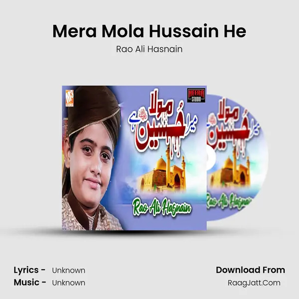 Mera Mola Hussain He - Single - Rao Ali Hasnain