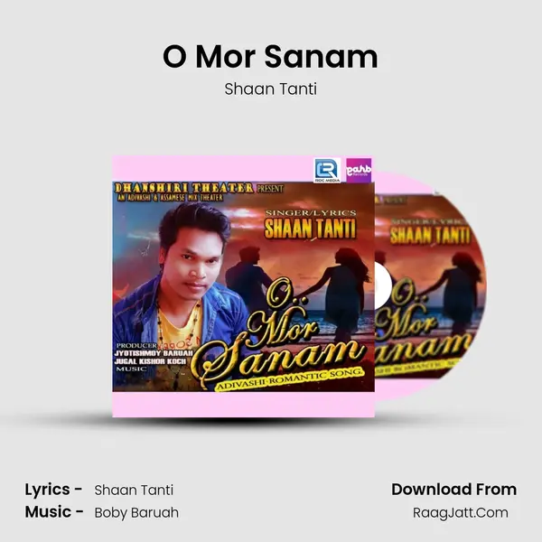 O Mor Sanam MP3 Song by Shaan Tanti Cover