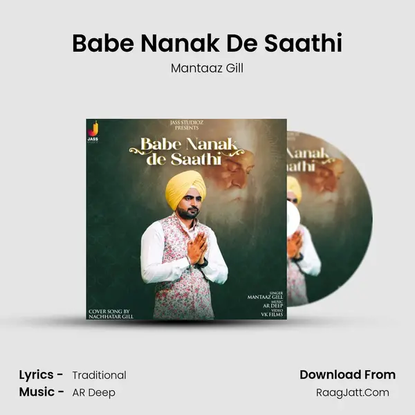Babe Nanak De Saathi MP3 Song by Mantaaz Gill Cover