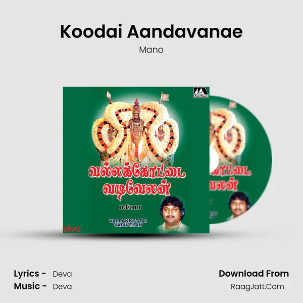Koodai Aandavanae MP3 Song by Mano Cover