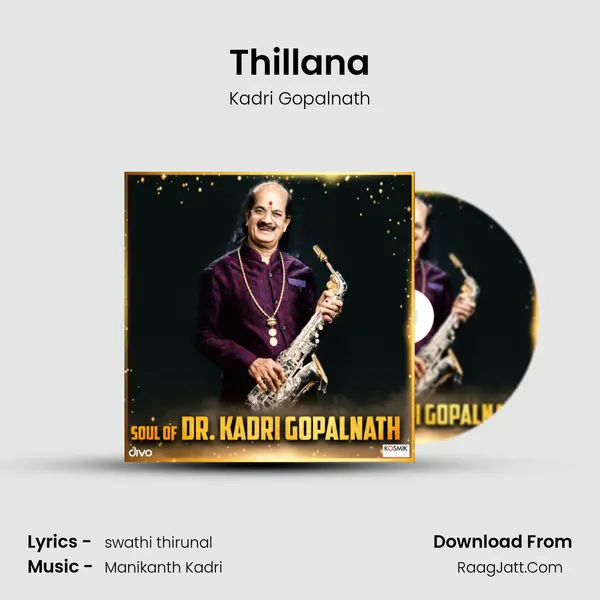Thillana MP3 Song by Kadri Gopalnath Cover