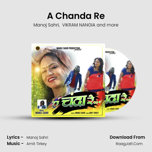 A Chanda Re MP3 Song by Manoj Sahri Cover