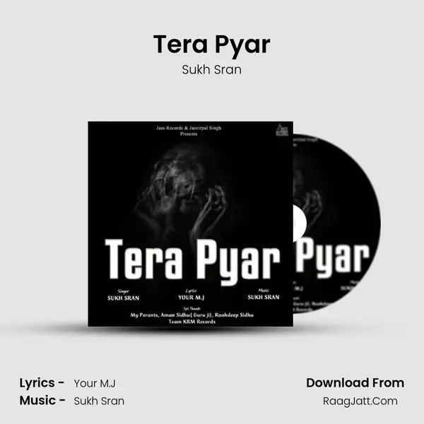 Tera Pyar MP3 Song by Sukh Sran Cover