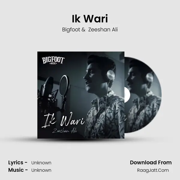 Ik Wari MP3 Song by Bigfoot Cover