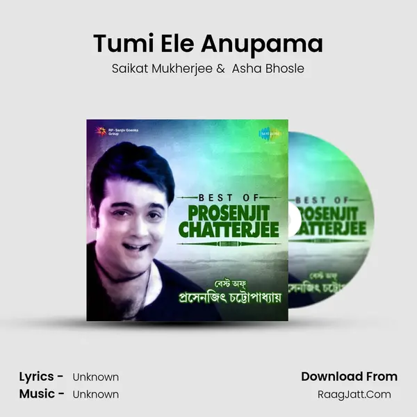 Tumi Ele Anupama MP3 Song by Saikat Mukherjee Cover