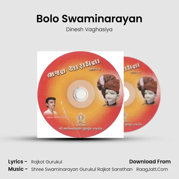 Bolo Swaminarayan MP3 Song by Dinesh Vaghasiya Cover