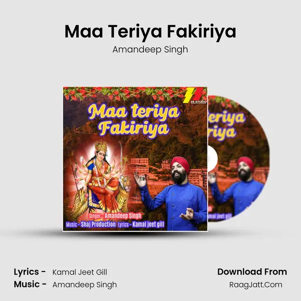 Maa Teriya Fakiriya - Amandeep Singh
