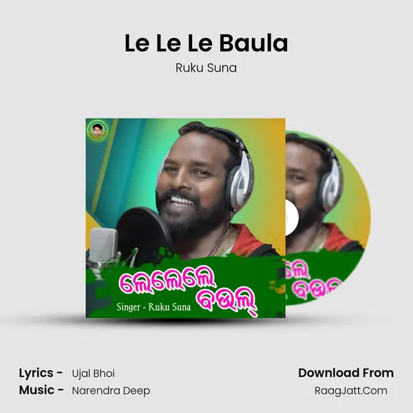Le Le Le Baula (Male Version) - Ruku Suna
