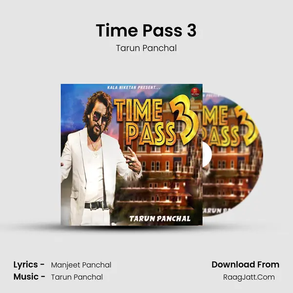 Time Pass 3 - Tarun Panchal