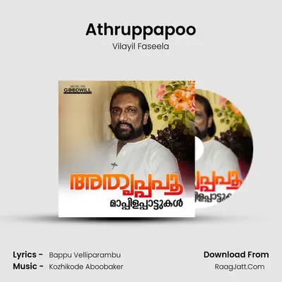 Athruppapoo MP3 Song by Vilayil Faseela Cover