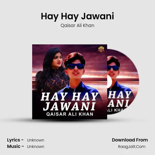 Hay Hay Jawani mp3 song