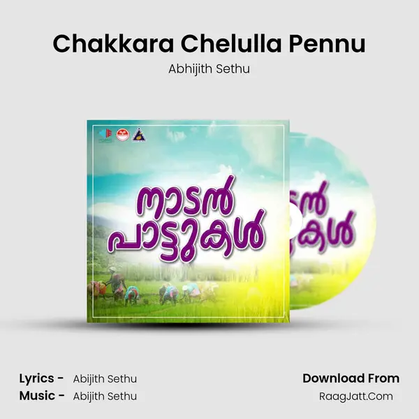 Chakkara Chelulla Pennu MP3 Song by Abhijith Sethu Cover