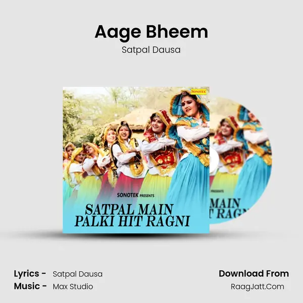 Aage Bheem MP3 Song by Satpal Dausa Cover