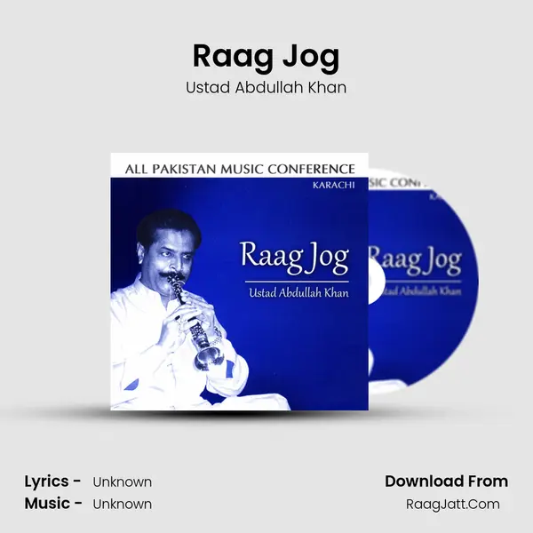 Raag Jog MP3 Song by Ustad Abdullah Khan Cover