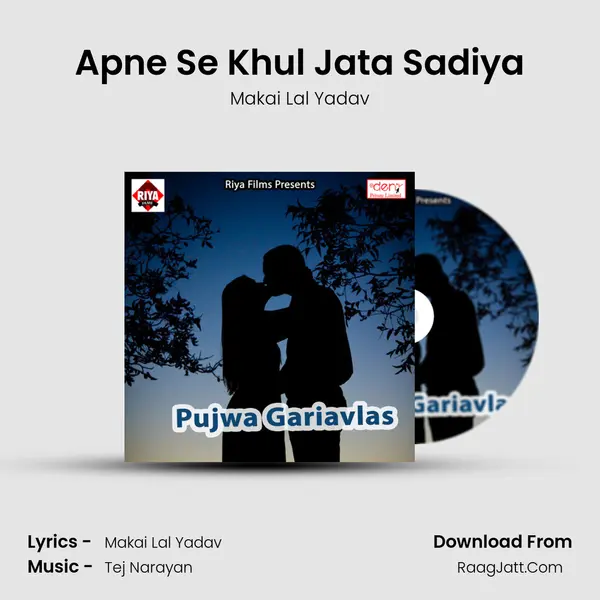 Apne Se Khul Jata Sadiya mp3 song