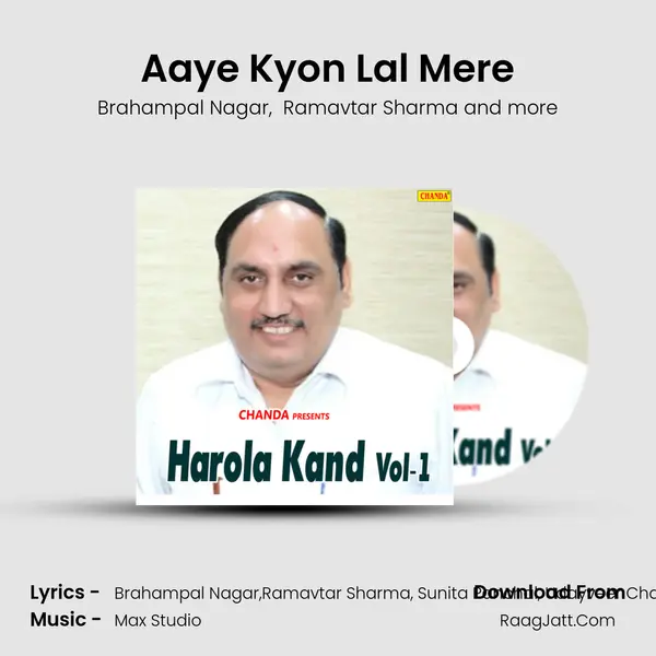 Aaye Kyon Lal Mere MP3 Song by Brahampal Nagar Cover