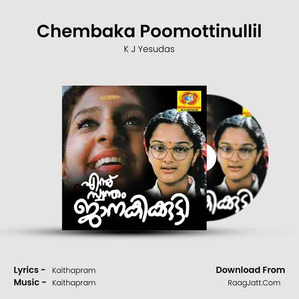 Chembaka Poomottinullil MP3 Song by K J Yesudas Cover