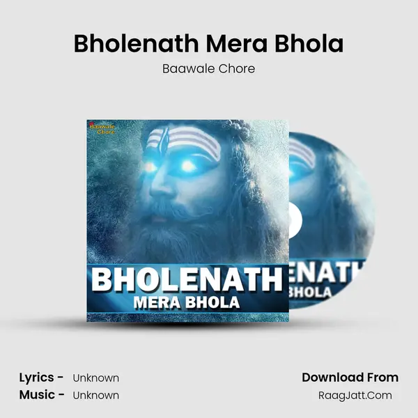 Bholenath Mera Bhola MP3 Song by Baawale Chore Cover