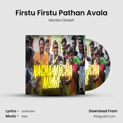 Firstu Firstu Pathan Avala mp3 song
